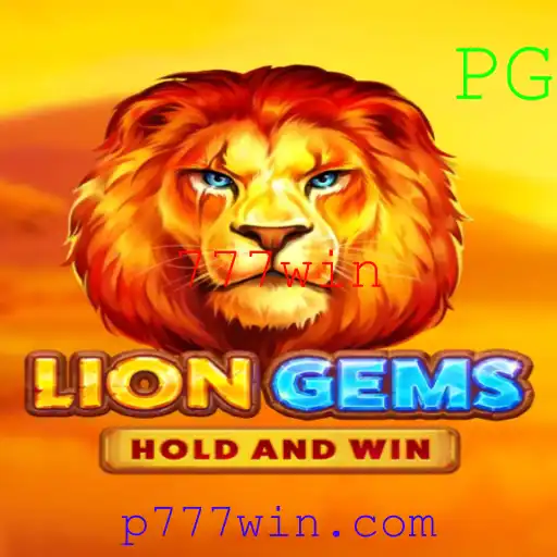 Descubra o Universo de LionGems com 777win