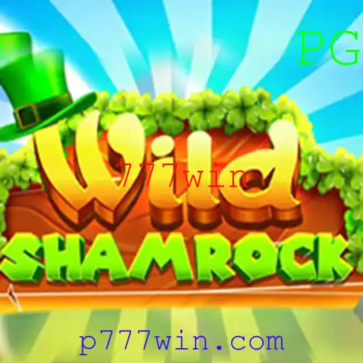 Descubra o Mundo Encantado de WildShamrock: Seu Guia Completo para Vencer com 777win